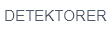 Detektorer